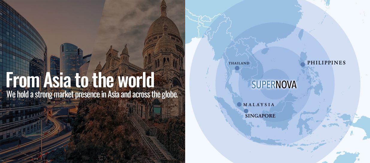 From Asia to the world We hold a strong market presence in Asia and across the globe.
